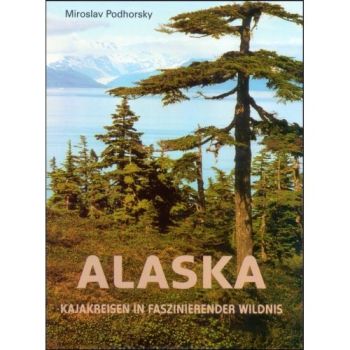 Podhorsky, "Alaska-Kajakreisen"